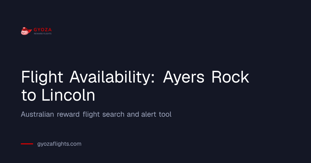Flight Availability from Ayers Rock (AYQ) to Lincoln (LNK) | Gyoza Flights