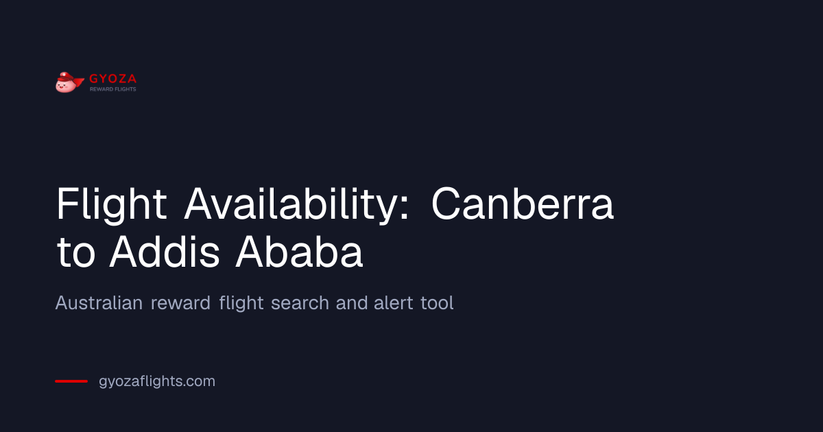 Flight Availability from Canberra (CBR) to Addis Ababa (ADD) | Gyoza ...