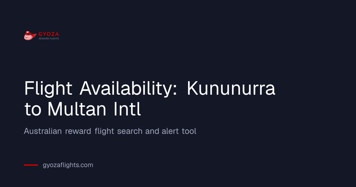 Flight Availability from Kununurra (KNX) to Multan Intl (MUX) | Gyoza ...