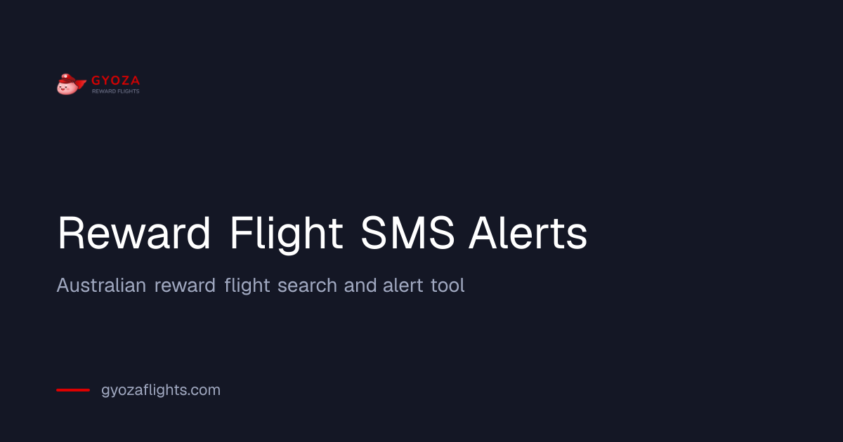 Reward Flight SMS Alerts