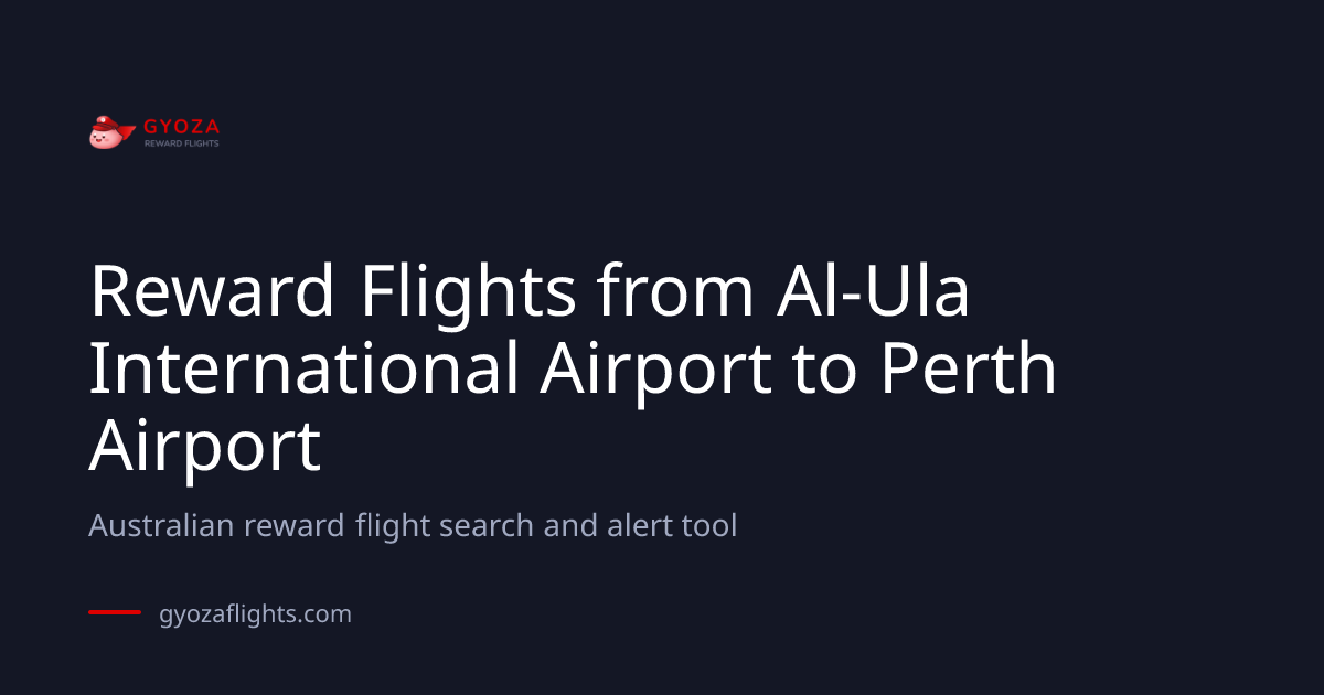 Al Ula to Perth Qantas & Velocity Reward Seat Finder | Gyoza