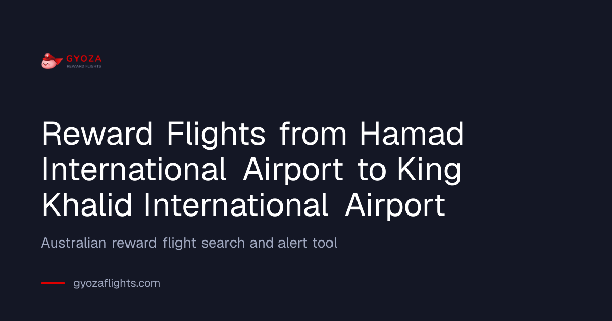 Doha to Riyadh Qantas & Velocity Reward Seat Finder | Gyoza