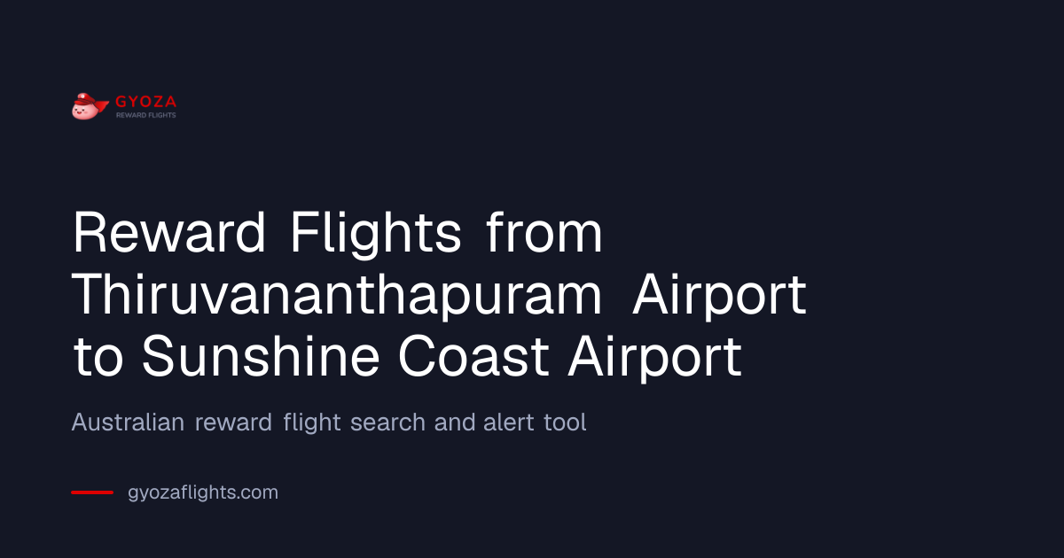 Trivandrum (TRV) to Maroochydore (MCY) Reward Flights using Qantas ...