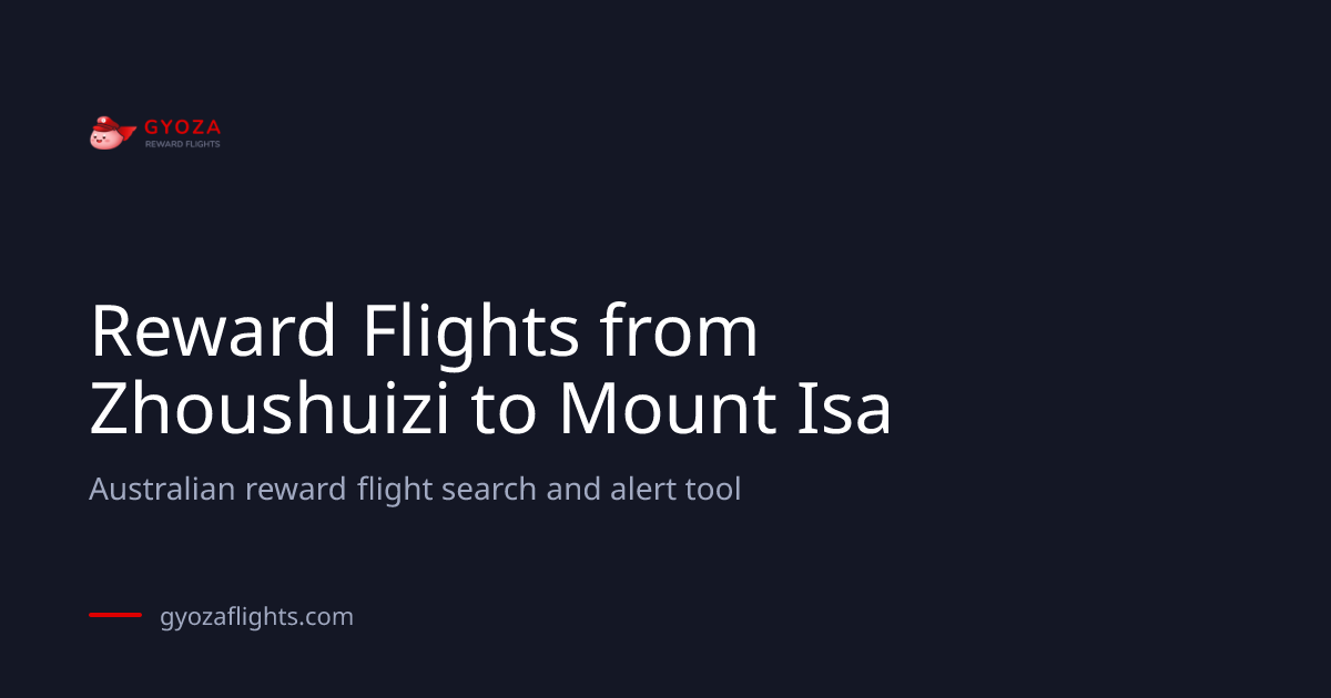 Dalian (DLC) to Mount Isa (ISA) Reward Flights using Qantas & Velocity ...
